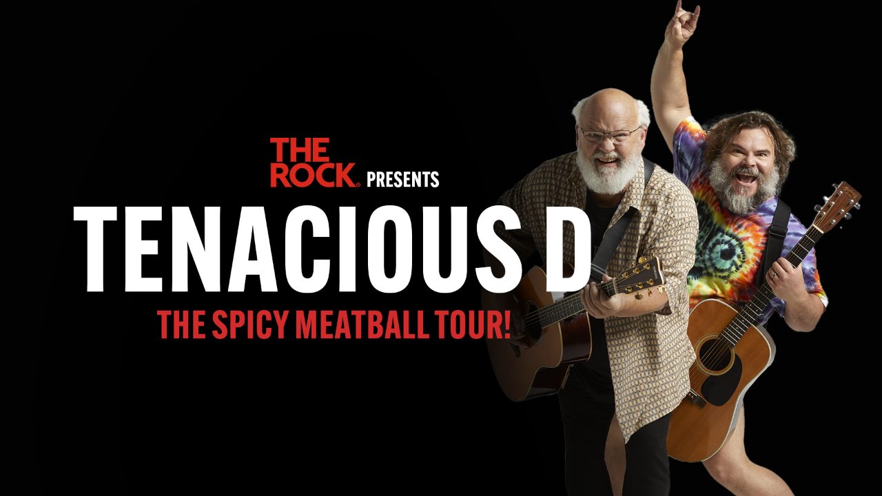 The Rock Presents Tenacious D, The Spicy Meatball Tour!