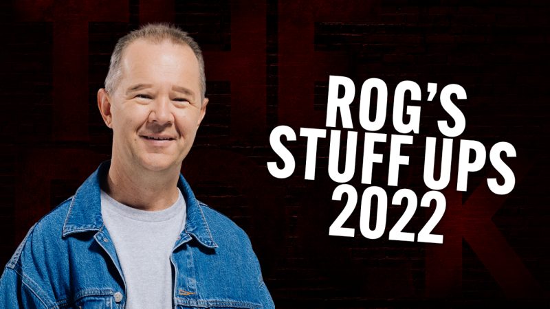 WATCH: We’ve made a montage of all of Rog’s on-air stuff ups for 2022
